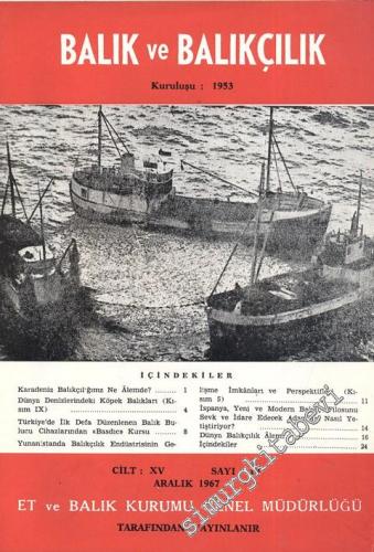 Balık ve Balıkçılık Dergisi - Sayı: 10, Aralık 1967, Cilt: 15
