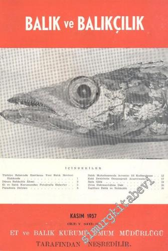 Balık ve Balıkçılık Dergisi - Sayı: 11, Kasım 1957, Cilt: 5