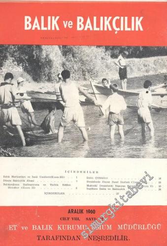 Balık ve Balıkçılık Dergisi - Sayı: 12, Aralık 1960, Cilt: 8
