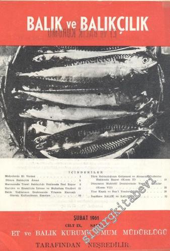 Balık ve Balıkçılık Dergisi - Sayı: 2, Şubat 1961, Cilt: 9