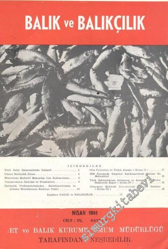 Balık ve Balıkçılık Dergisi - Sayı: 4, Nisan 1961, Cilt: 9