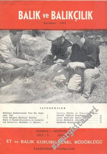 Balık ve Balıkçılık Dergisi - Sayı: 7-8, Temmuz - Ağustos 1962, Cilt: 