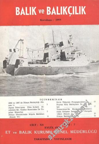 Balık ve Balıkçılık Dergisi - Sayı: 7, Eylül 1967, Cilt: 15