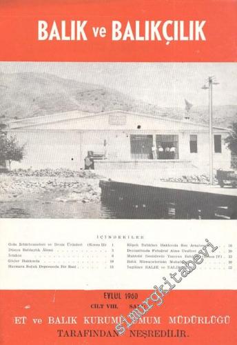Balık ve Balıkçılık Dergisi - Sayı: 9, Eylül 1960, Cilt: 8