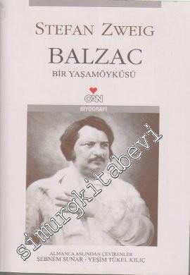 Balzac: Bir Yaşam Öyküsü