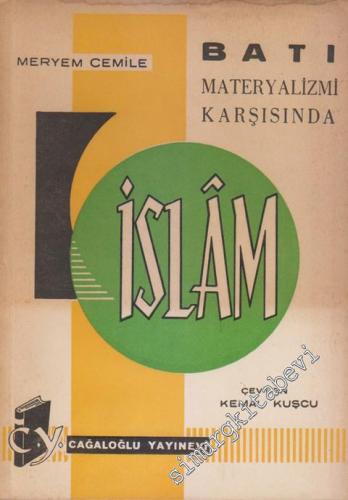 Batı Materyalizmi Karşısında İslam