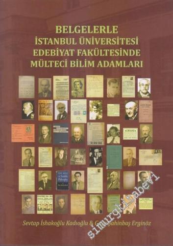 Belgelerle İstanbul Üniversitesi Edebiyat Fakültesinde Mülteci Bilim A