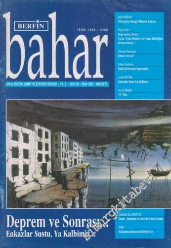 Berfin Bahar Aylık Kültür, Sanat ve Edebiyat Dergisi - Dosya: Deprem v