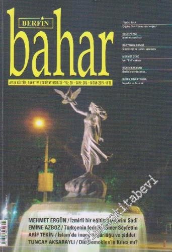 Berfin Bahar Kültür, Sanat ve Edebiyat Dergisi - Sayı: 206 20 Nisan