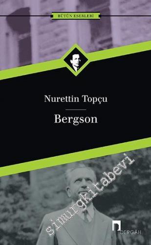 Bergson - Bütün Eserleri 8