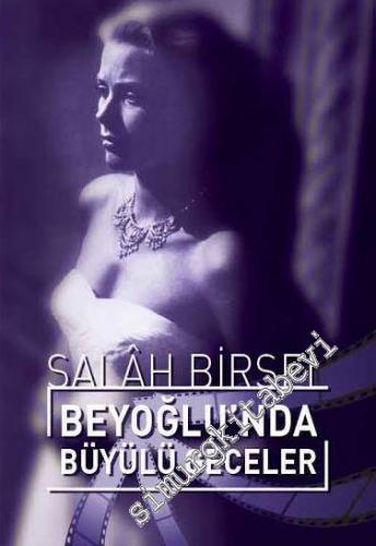 Beyoğlu'nda Büyülü Geceler: 1950'lerde Sinema
