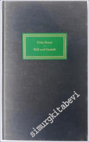 Bild und Gestalt : Aufsätze zur Literatur - 1963