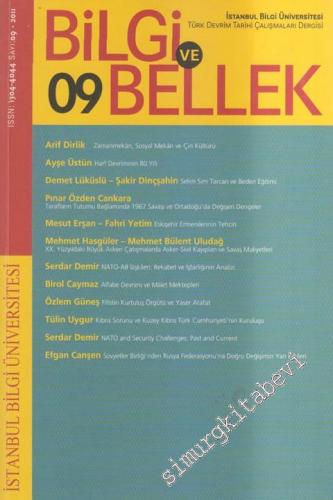 Bilgi ve Bellek: Türk Devrim Tarihi Çalışmaları Dergisi - Sayı: 9 5 Kı