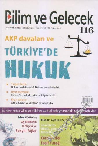 Bilim ve Gelecek Aylık Bilim, Kültür, Politika Dergisi - Dosya: AKP Da