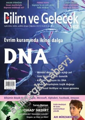 Bilim ve Gelecek Aylık Bilim, Kültür, Politika Dergisi - Dosya: Evrim 