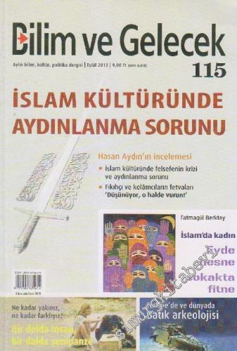 Bilim ve Gelecek Aylık Bilim, Kültür, Politika Dergisi - Dosya: İslam 