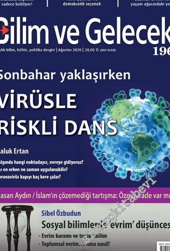 Bilim ve Gelecek Aylık Bilim, Kültür, Politika Dergisi - Sonbahar Yakl