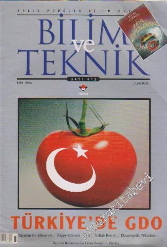 Bilim ve Teknik - Aylık Popüler Bilim Dergisi, Dosya: Türkiye'de GDO -