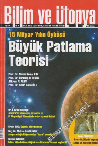 Bilim ve Ütopya Aylık Bilim, Kültür ve Politika Dergisi, Dosya: 15 Mil