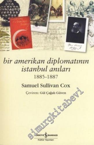 Bir Amerikan Diplomatının İstanbul Anıları ( 1885 - 1887 )