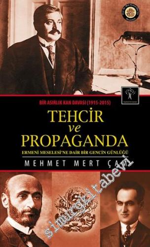 Bir Asırlık Kan Davası : Tehcir ve Propaganda (1915-2015): Ermeni Mese