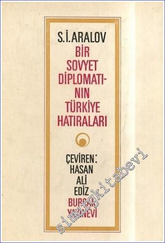 Bir Sovyet Diplomatının Türkiye Hatıraları