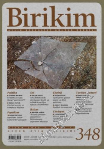 Birikim Aylık Sosyalist Kültür Dergisi - Sayı: 348 Nisan