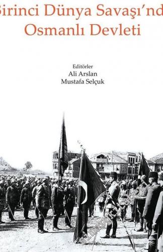 Birinci Dünya Savaş'ında Osmanlı Devleti