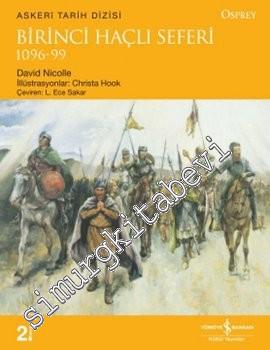Birinci Haçlı Seferi 1096 - 1099