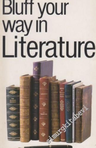 Bluff Your Way in Literature