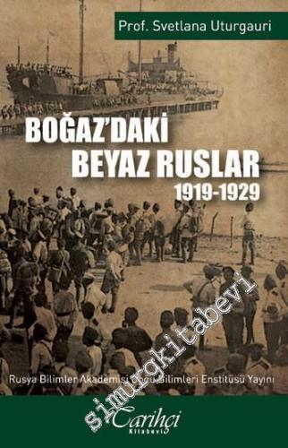 Boğaz'daki Beyaz Ruslar 1919 - 1929