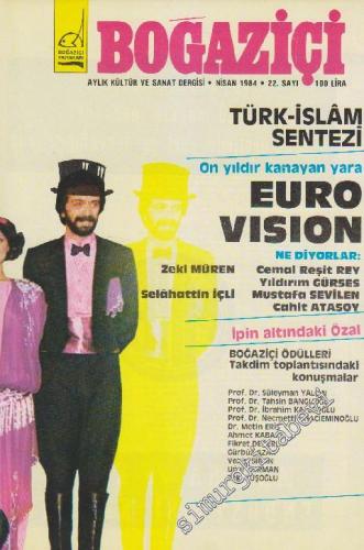 Boğaziçi Aylık Kültür Dergisi - Dosya: Türk - İslam Sentezi - On Yıldı