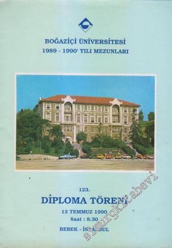 Boğaziçi Üniversitesi 1989 - 1990' Yılı Mezunları 123. Diploma Töreni 