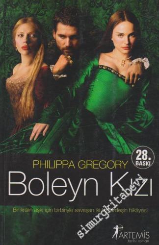 Boleyn Kızı: Bir Kralın Aşkı İçin Birbirleriyle Savaşan İki Kızkardeşi
