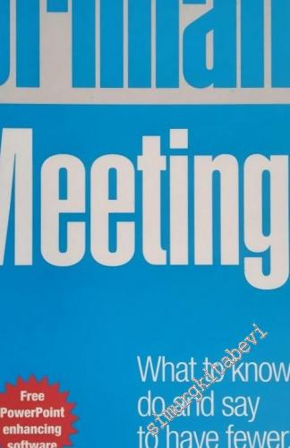 Brilliant Meetings: What to Know, Say and do to Have Fewer, Better Mee