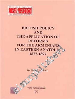British Policy and the Application of Reforms for the Armenians in Eas