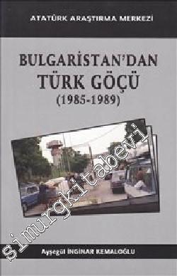 Bulgaristan'dan Türk Göçü (1985-1989)