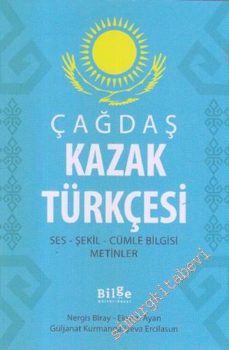 Çağdaş Kazak Türkçesi: Ses, Şekil, Cümle Bilgisi, Metinler