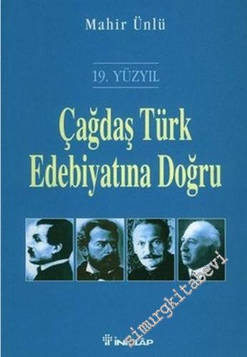 Çağdaş Türk Edebiyatına Doğru, 19. Yüzyıl