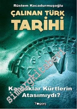 Çalınan Türk Tarihi: Karduklar Türklerin Atası Mıydı ?