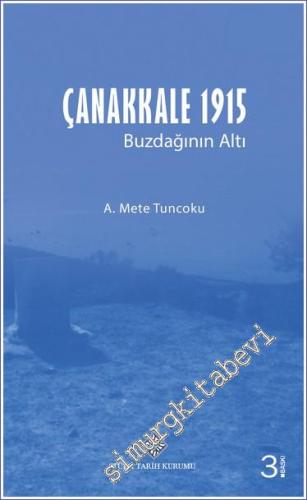 Çanakkale 1915: Buzdağının Altı - 2023