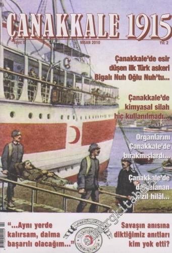 Çanakkale 1915 Dergisi - Dosya: Çanakkale'de Esir Düşen İlk Türk Asker