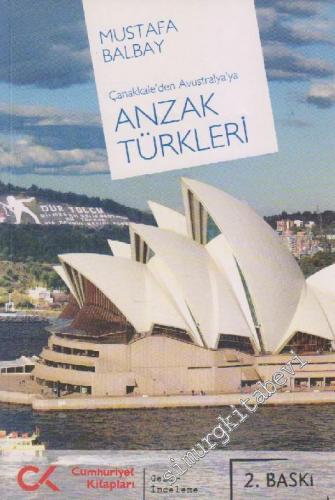 Çanakkale'den Avusturalya'ya Anzak Türkleri
