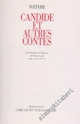 Candide et Autres Contes: Les Livres Qui Ont Fait Le Monde