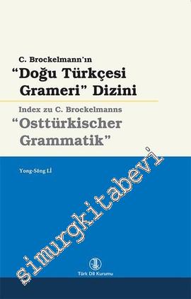 Carl Brockelmann'ın Doğu Türkçesi Grameri Dizini