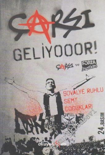 Çarşı Geliyooor ! Çarşı ve Forza Beşiktaş - Şovalye Ruhlu Semt Çocukla