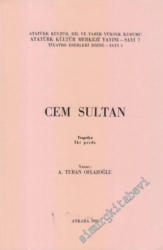 Cem Sultan: Tregedya İki Perde