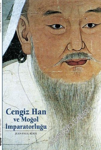 Cengiz Han ve Moğol İmparatorluğu