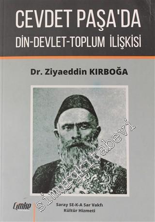 Cevdet Paşa'da Din Devlet Toplum İlişkisi