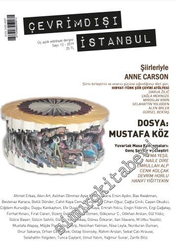 Çevrimdışı İstanbul - Üç Aylık Edebiyat Dergisi - Mustafa Köz - Sayı: 